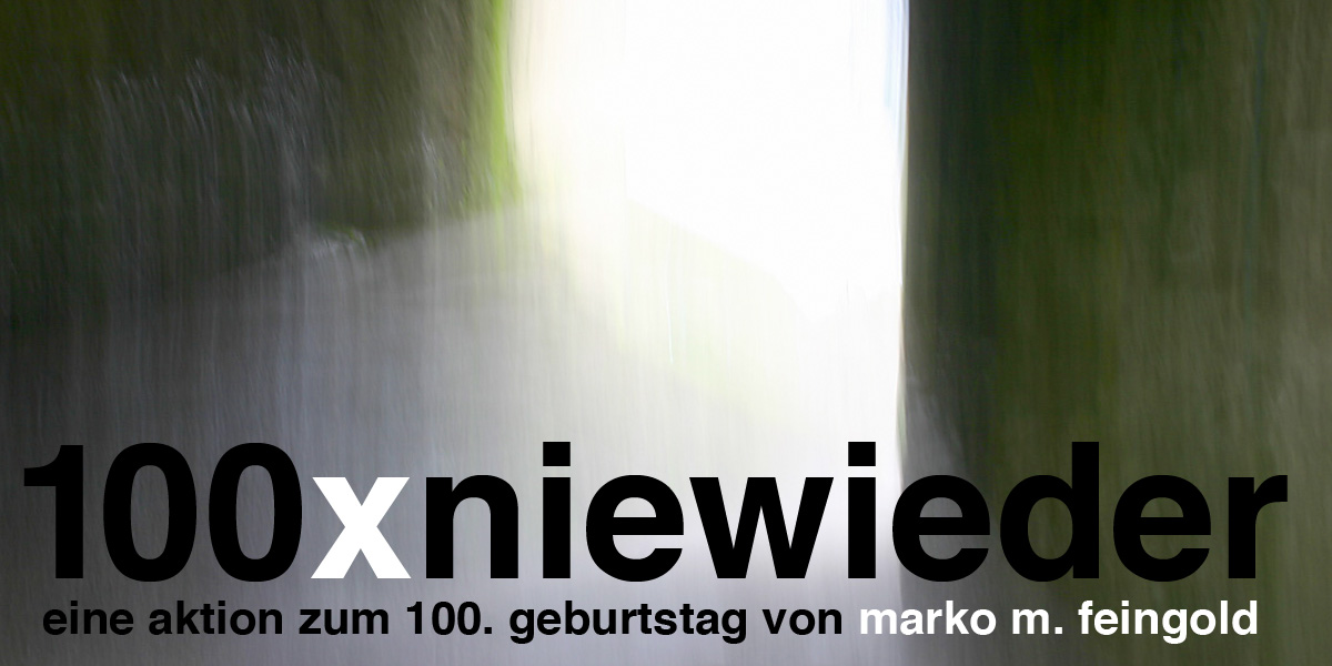 100xniewieder für marko m.&nbsp;feingold