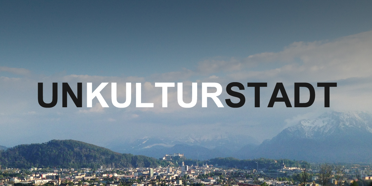 möge salzburg kulturstadt&nbsp;werden.
