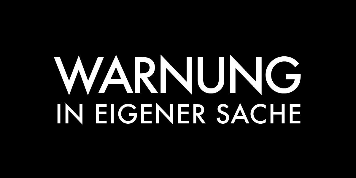 warnung in eigener sache: ich plane einen&nbsp;anschlag